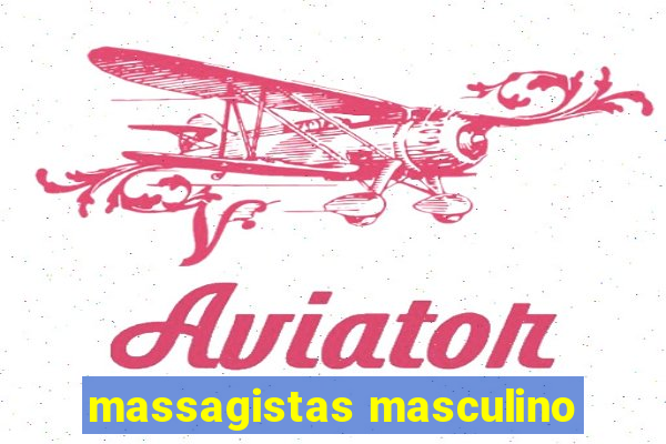 massagistas masculino